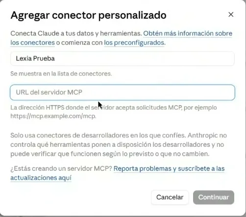 El cuadro «Agregar conector personalizado» en Claude, con el nombre «Lexia Prueba» escrito, el campo «URL del servidor MCP» vacío, y el aviso de usar solo conectores de desarrolladores en los que confíes.