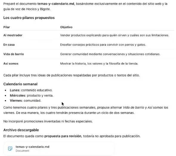 La respuesta de ChatGPT al Prompt 4: los cuatro pilares propuestos con su objetivo (Al mostrador, vender explicando para quién sirve cada producto; En casa, enseñar consejos prácticos; Vida de barrio, generar comunidad; Así somos, mostrar la historia y los valores), el calendario de la semana con lunes educativo, miércoles producto y venta y viernes comunidad, y el archivo temas-y-calendario.md.