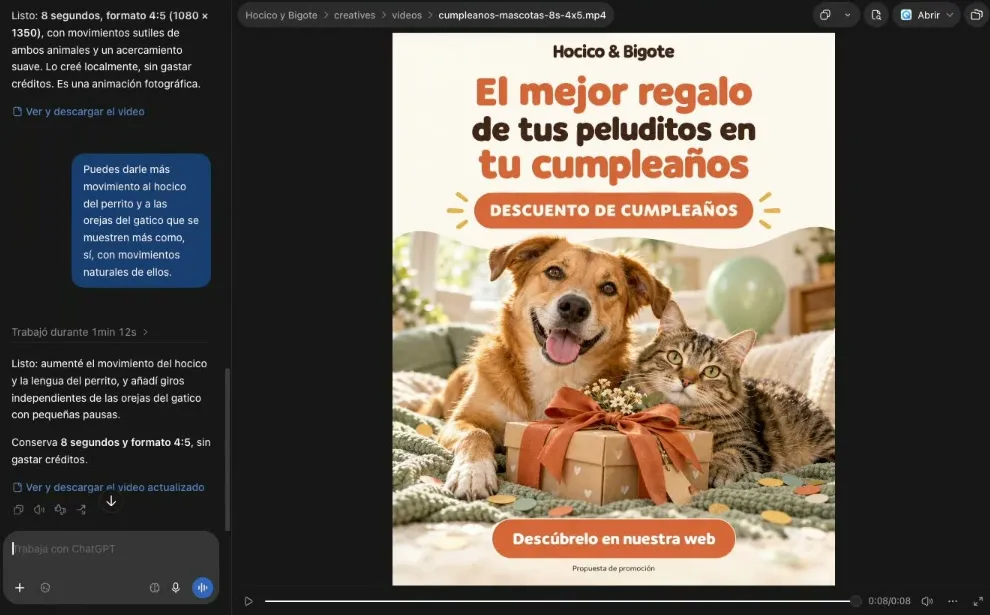 El chat nuevo «Crea un reel animado de mascotas» con el video abierto al lado: a la izquierda, «Listo: 8 segundos, formato 4:5 (1080 × 1350), con movimientos sutiles de ambos animales y un acercamiento suave; lo creé localmente, sin gastar créditos; es una animación fotográfica», el pedido de darle más movimiento al hocico del perrito y a las orejas del gatico, y la respuesta: aumentó el movimiento del hocico y la lengua del perrito y añadió giros independientes de las orejas del gatico con pequeñas pausas, conservando 8 segundos y 4:5 sin gastar créditos. A la derecha, el video cumpleanos-mascotas-8s-4x5.mp4 en la carpeta creatives/videos del proyecto, de 8 segundos, con la portada del carrusel.
