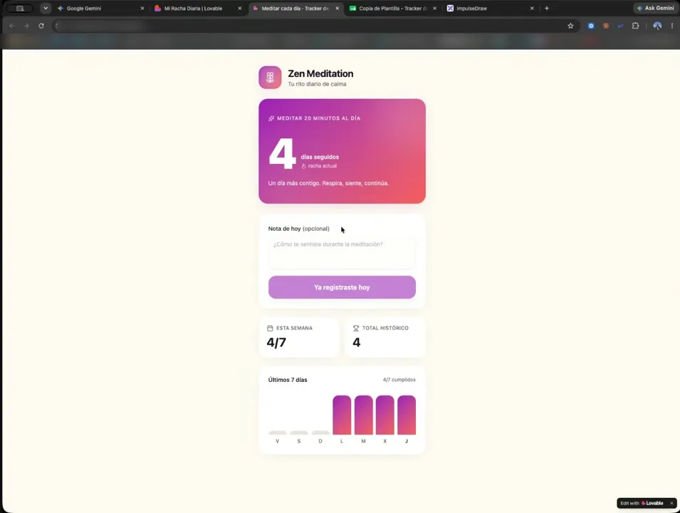 La app mostrando 4 días seguidos de racha, 4 de 7 en la semana, 4 en el total histórico y un gráfico de barras de los últimos 7 días.