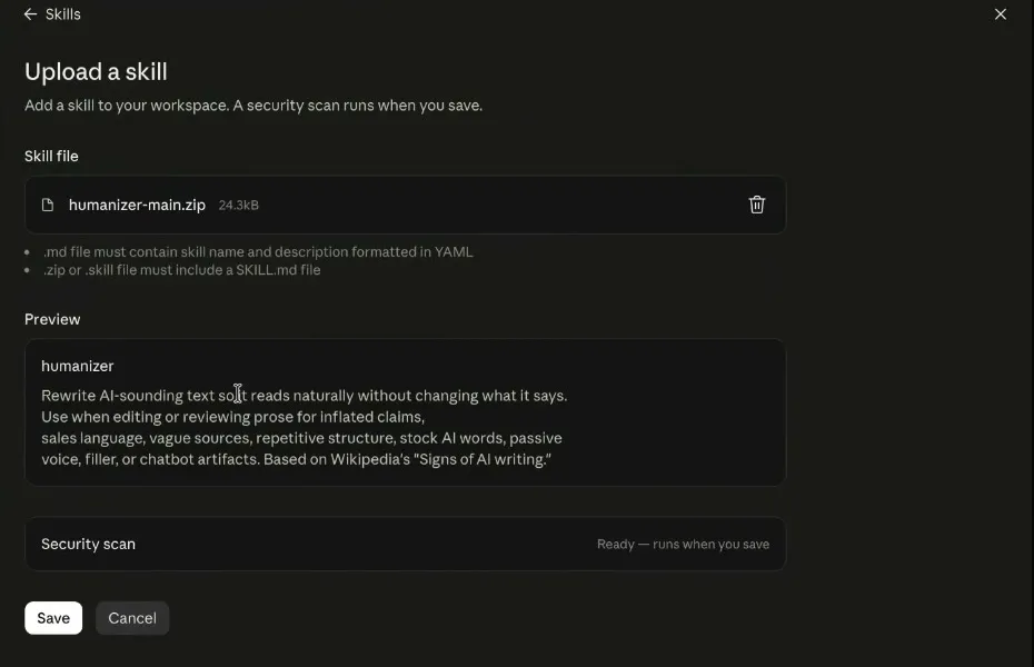 El cuadro «Upload a skill» de Claude con el archivo humanizer-main.zip adjunto, una vista previa que muestra el nombre «humanizer» y su descripción en inglés, y una fila de «Security scan» que indica que el análisis de seguridad corre al guardar.