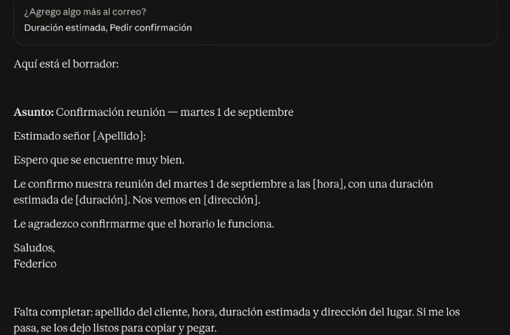 El mismo encargo de correo, ahora con la skill activa: asunto «Confirmación reunión — martes 1 de septiembre», encabezado «Estimado señor [Apellido]:», tres líneas cortas y un cierre con «Saludos, Federico» sin cargo ni empresa.